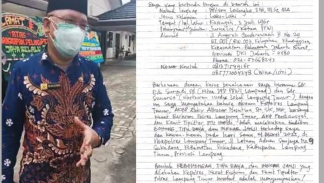 Serius! Surat Pernyataan Wilson Lalengke Atas Dugaan Kebohongan Kapolres Lampung Timur Semestinya Jadi Perhatian Kapolri