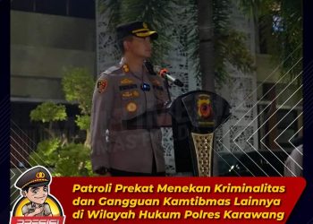 Patroli Prekat di Pimpin Kapolres Karawang Menekan Kriminalitas dan Gangguan Kamtibmas Lainnya di Wilayah Hukum Polres Karawang