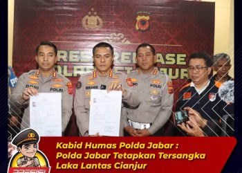 Kabid Humas Polda Jabar : Polda Jabar Tetapkan Tersangka Laka Lantas Cianjur.