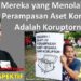 Mereka yang Menolak RUU Perampasan Aset Koruptor Adalah Koruptornya