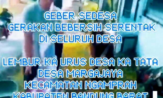 “GEBER SEDESA MARGAJAYA 2025″ Antusias Warga Bergotong royong untuk Wujudkan Lingkungan Bersih dan Asri.